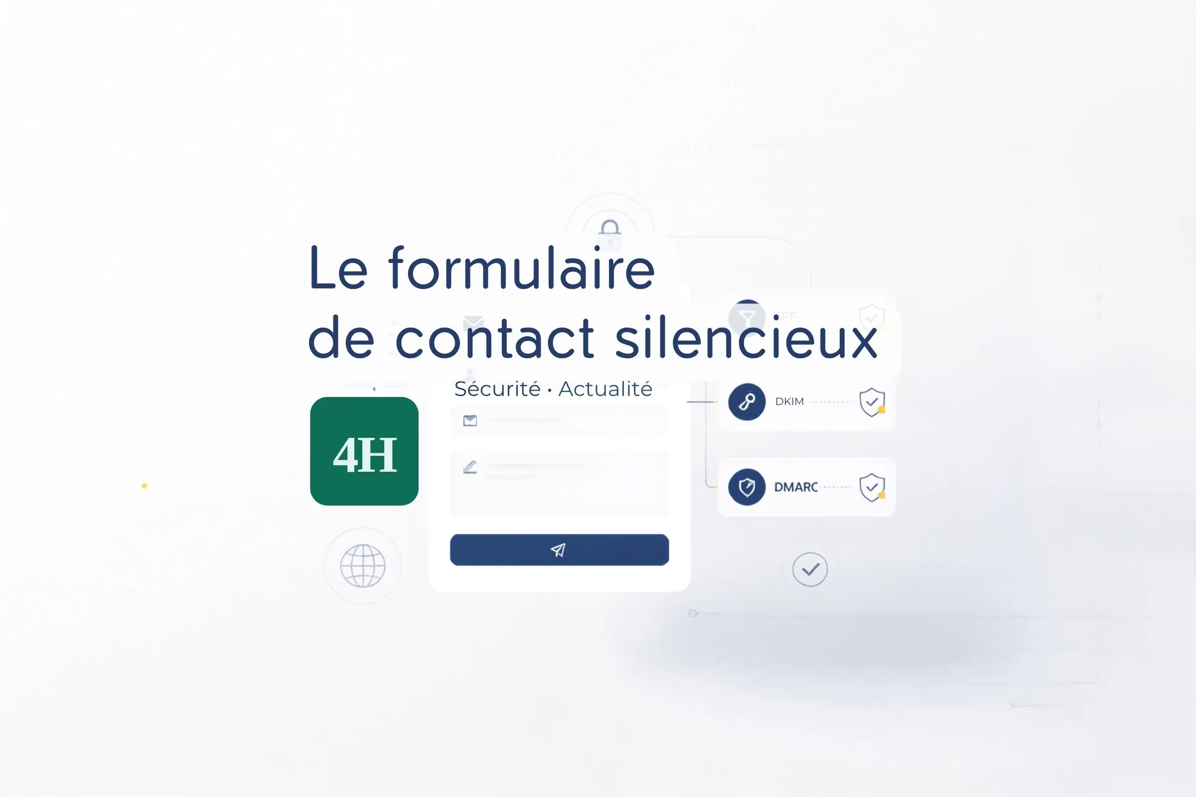 Formulaire de contact et chaîne de délivrabilité des e-mails