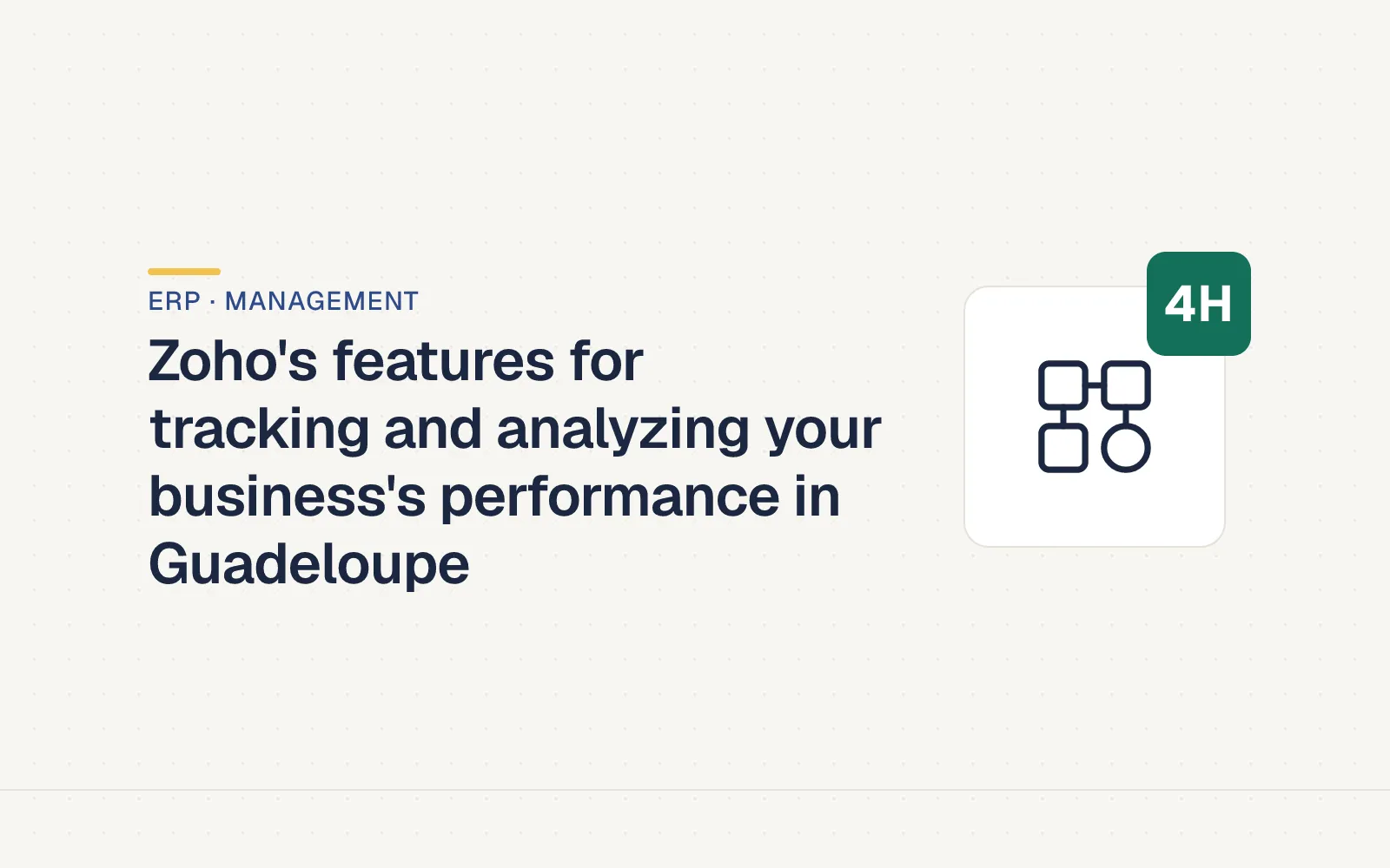 LES4H cover — Zoho's features for tracking and analyzing your business's performance in Guadeloupe